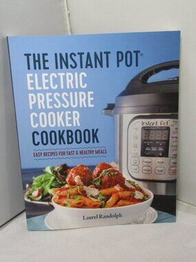Instant Pot Electric Pressure Cooker Cookbook Cook Book Recipes Cooking Meals